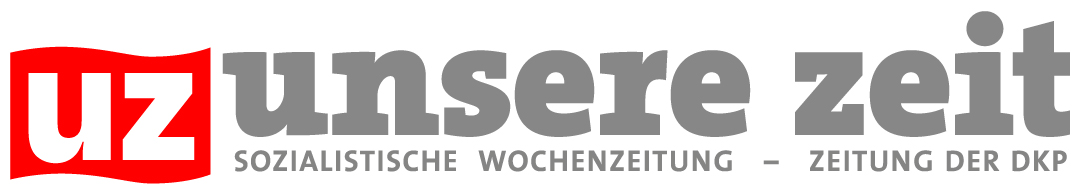 Unsere Zeit Sozialistische Wochenzeitung Zeitung Der Dkp