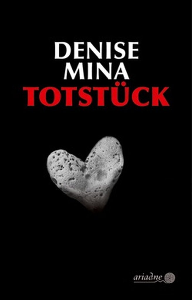 061102 Mina Totstueck - Die im Dunkeln sieht man nicht - Denis Minas, Krimi, Rezension, Totstück - Kultur