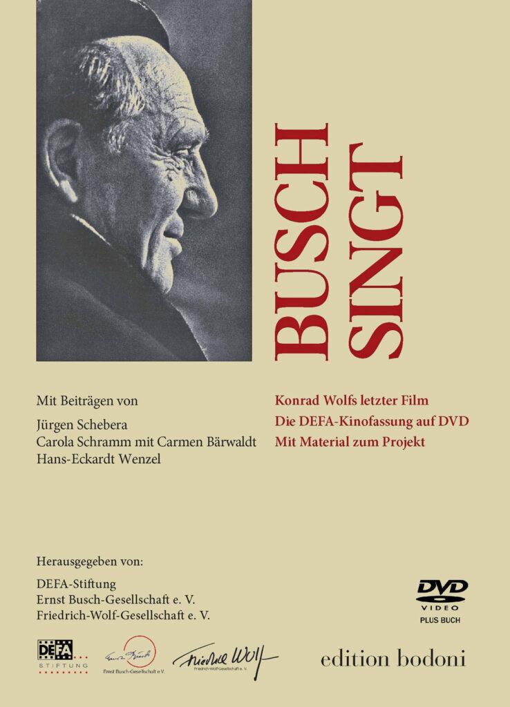 3511 busch singt taschenbuch juergen schebera - Ein Leben und ein halbes Jahrhundert - Collage, DDR, DEFA, Ernst Busch, Film, Konrad Wolf - Kultur