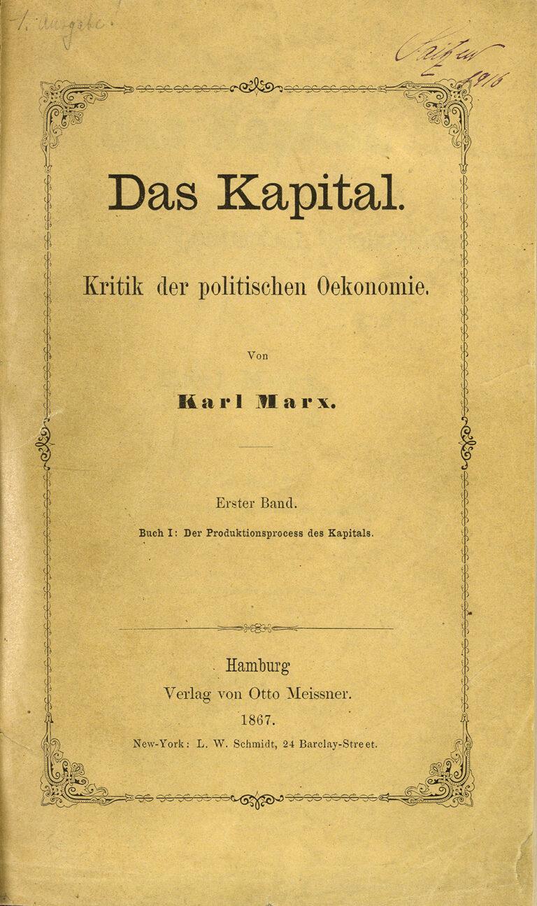 Zentralbibliothek Zuerich Das Kapital Marx 1867 - Ein Handlungszwang für das Kapital – oder: der tendenzielle Fall der Profitrate - Blog - Blog